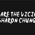 Beware the Vicious Sharon Chung