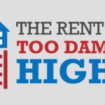The Rent is Too Damn High