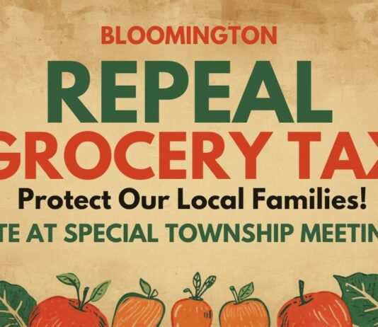 Repeal Bloomington’s Grocery Tax Bloomington Repeal Grocery Tax Protect Our Local Families! Vote At Special Township Meeting
